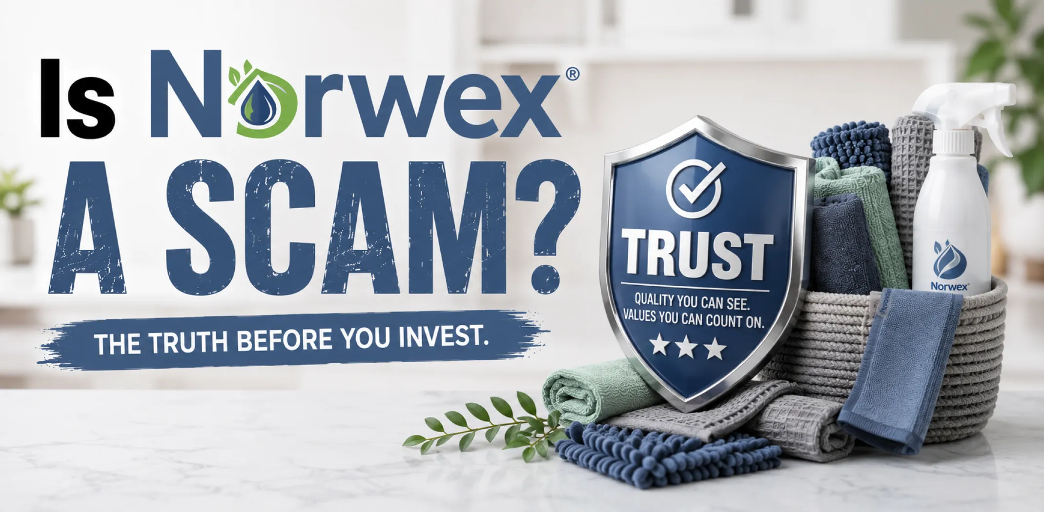 Featured image for an article answering the question "Is Norwex a scam?"