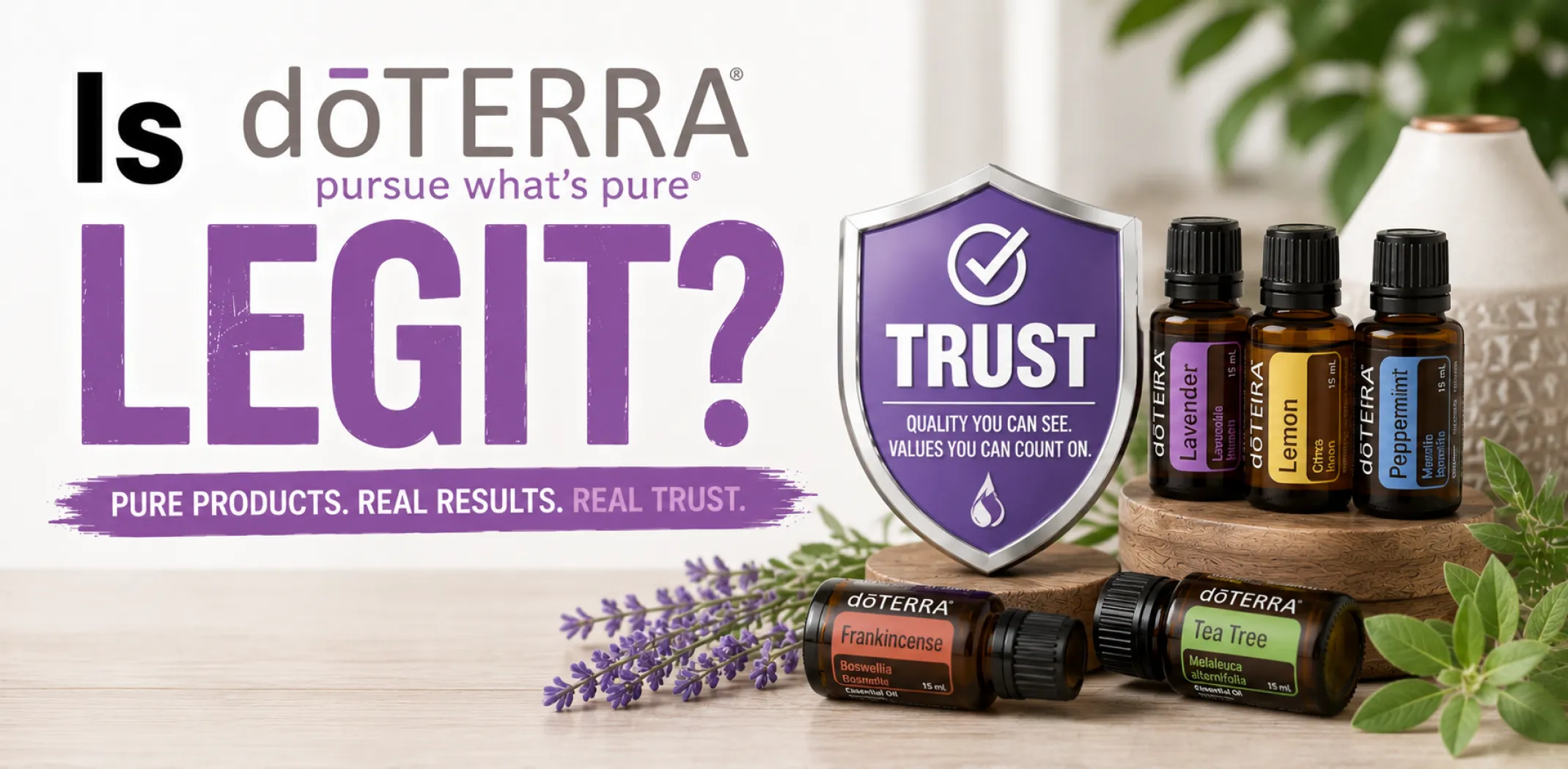 Featured image for an article answering the question "Is doTERRA legit?"