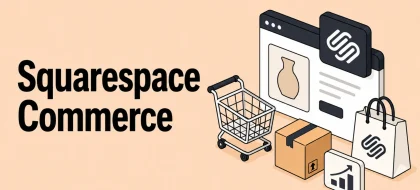 Cover_Squarespace-Commerce-420x190.webp